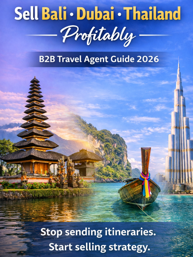 Sell Bali • Dubai • Thailand Profitably